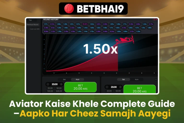 Aviator Kaise Khele Complete Guide – Aapko Har Cheez Samajh Aayegi