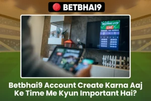 Betbhai9 Account Create Karna Aaj Ke Time Me Kyun Important Hai
