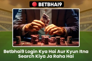 Betbhai9 Login Kya Hai