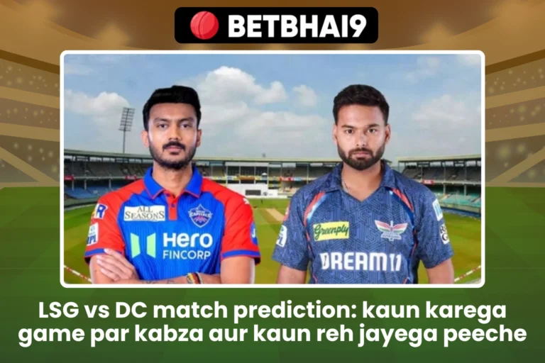 LSG vs DC match prediction kaun karega game par kabza aur kaun reh jayega peeche