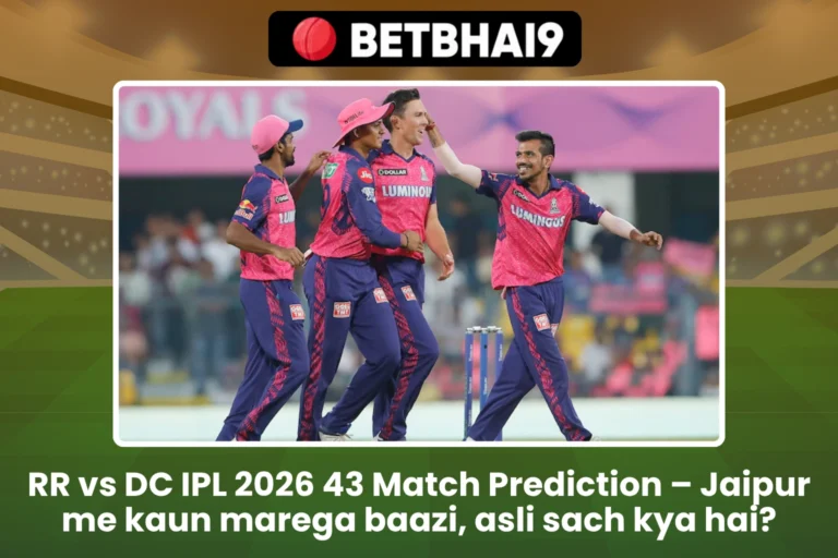 RR vs DC IPL 2026 43 Match Prediction – Jaipur me kaun marega baazi, asli sach kya hai