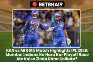 KKR vs MI 65th Match Highlights IPL 2026: Mumbai Indians Ko Hara Kar Playoff Race Me Kaise Zinda Raha Kolkata?