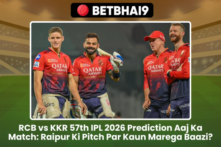 RCB vs KKR 57th IPL 2026 Prediction Aaj Ka Match Raipur Ki Pitch Par Kaun Marega Baazi