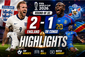 England 2-1 DR Congo World Cup 2026 Round of 32 Highlights